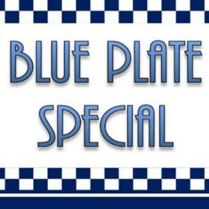 Blue Plate Special