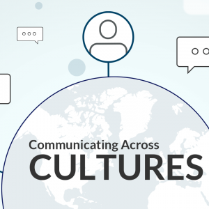 Communicate Across Cultures