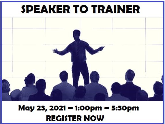 Speaker to Trainer Workshop