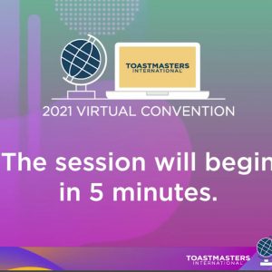 Reflections on Toastmasters International Convention 2021